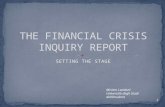 THE FINANCIAL CRISIS INQUIRY REPORT