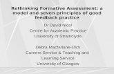 Rethinking Formative Assessment: a model and seven principles of good feedback practice