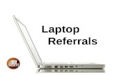 Laptop   Referrals