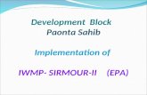 Development  Block Paonta Sahib Implementation of IWMP- SIRMOUR-II(EPA)