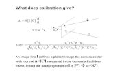 What does calibration give?