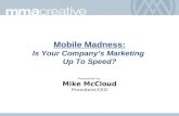 Mobile Madness: Is Your Company’s Marketing  Up To Speed?