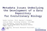 Metadata Issues Underlying the Development of a Data Repository for Evolutionary Biology