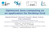 Optimized Java computing as an application for Desktop Grid