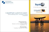 LiquidHub Lunch & Learn  Demystifying SOA: Concepts & Best Practices