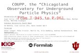 COUPP, the “Chicagoland Observatory for Underground Particle Physics” From T-945 to P-961