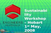 Sustainability Workshop – Hobart 1 st  May, 2008