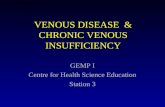 VENOUS DISEASE  & CHRONIC VENOUS INSUFFICIENCY