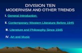 DIVISION TEN MODERNISM AND OTHER TRENDS