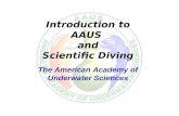 Introduction to AAUS  and Scientific Diving