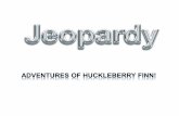 adventures of huckleberry  finn !