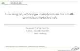 Learning object design considerations for small-screen handheld devices
