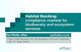 Habitat Banking:  compliance markets for biodiversity and ecosystem services
