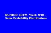 BSc/HND  IETM  Week  9/10  -  Some Probability Distributions