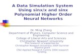 A Data Simulation System  Using sinx/x and sinx Polynomial Higher Order Neural Networks