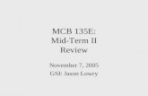 MCB 135E: Mid-Term II Review