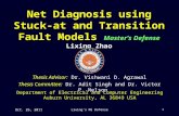 Net Diagnosis using Stuck-at and Transition Fault Models  Master’s Defense Lixing Zhao