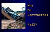 Why Do  Contractors  Fail?