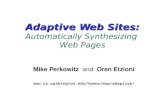 Adaptive Web Sites: Automatically Synthesizing  Web Pages