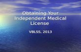 Obtaining Your Independent Medical License