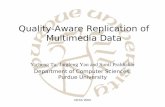 Quality-Aware Replication of Multimedia Data