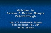Welcome to Faizan E Madina Mosque Peterborough