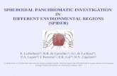 SPHEROIDAL PANCHROMATIC INVESTIGATION  IN  DIFFERENT ENVIRONMENTAL REGIONS (SPIDER)