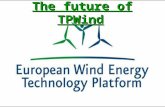 The future of TPWind