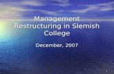 Management Restructuring in Slemish College