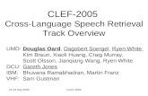 CLEF-2005  Cross-Language Speech Retrieval Track Overview