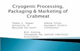Cryogenic  Processing, Packaging & Marketing of Crabmeat