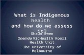 What is Indigenous health  and how do we assess it?