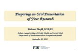 Preparing an Oral Presentation  of Your Research