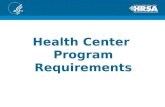 Health Center  Program Requirements