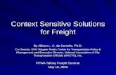 Context Sensitive Solutions for Freight