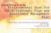 Environmental Scan for CLC’s Strategic Plan and Enrollment Management Plan