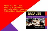 Reading Matters What the research reveals about reading, libraries, and community
