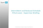 Intermittent and Reduced Schedule  FMLA Leave -  Supervisor Briefing