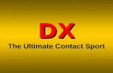 DX The Ultimate Contact Sport