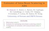 Estimates of Intra-Beam Scattering in ABS