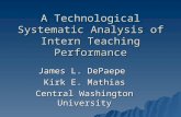 A Technological Systematic Analysis of Intern Teaching Performance