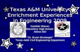 Texas A&M University  Enrichment Experiences in Engineering 2009