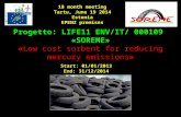 Progetto: LIFE11 ENV/IT/ 000109  «SOREME» « Low cost sorbent for reducing mercury emissions »