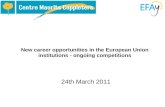 New career opportunities in the European Union institutions - ongoing competitions