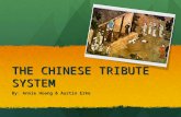 THE CHINESE TRIBUTE SYSTEM