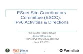ESnet Site Coordinators Committee (ESCC):  IPv6  Activities & Directions