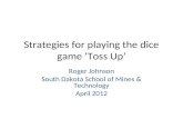 Strategies for playing the dice game ‘Toss Up’