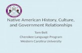 Native American History, Culture, and Government Relationships