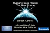 Humane Data Mining:  The New Frontier