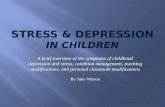 Stress &  Depression in Children